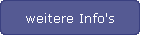 weitere Info's